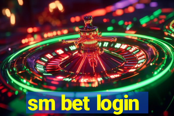 sm bet login